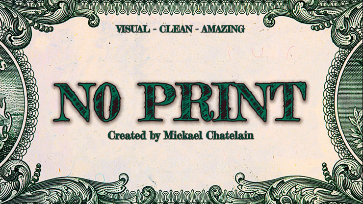 (image for) NO PRINT by Mickael Chatelain - Trick - Click Image to Close