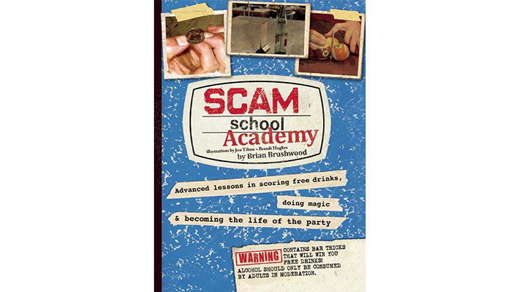 (image for) Scam School Academy by Brian Brushwood, - Book - Click Image to Close