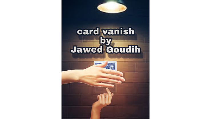 (image for) Card vanish by Jawed Goudih video DOWNLOAD