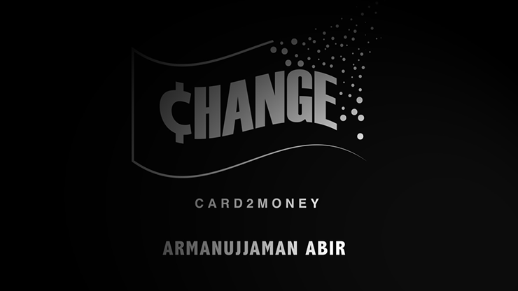 (image for) CHANGE (Gimmicks and Online Instructions) by Armanujjaman Abir - Click Image to Close