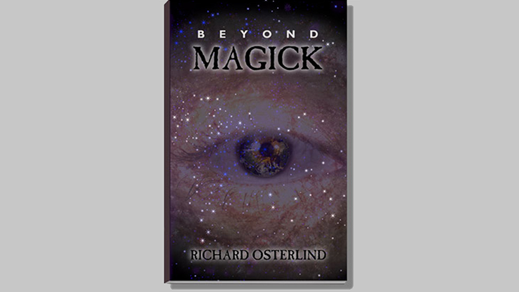 (image for) Beyond Magick by Richard Osterlind - Book - Click Image to Close