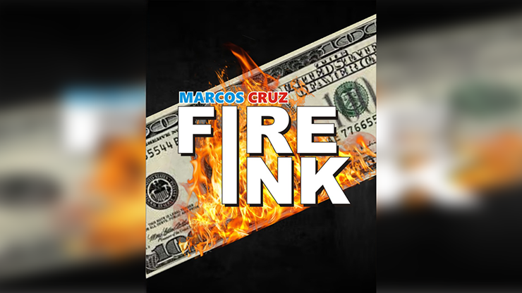 (image for) FIRE INK U.S. by Marcos Cruz - Trick - Click Image to Close