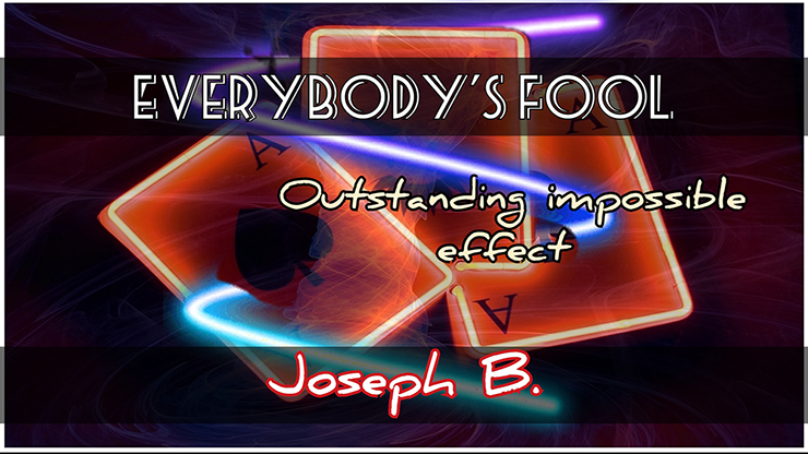 (image for) Everybody's Fooled by Joseph B video DOWNLOAD