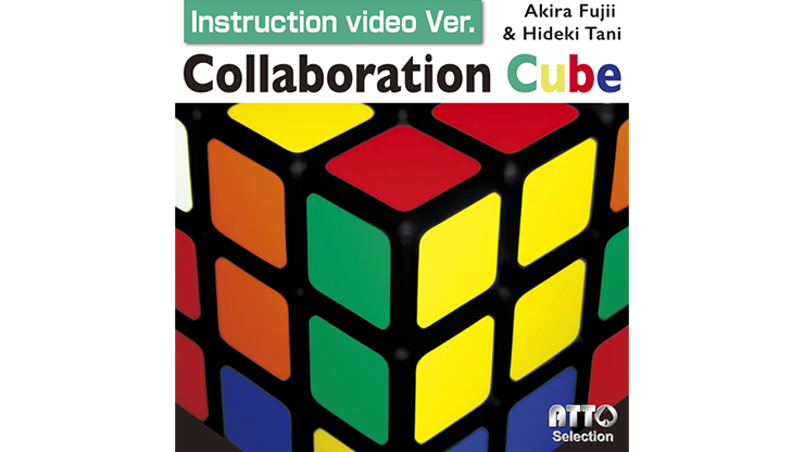 (image for) Collaboration Cube (Online Instruction) by Akira Fujii & Hideki Tani - Trick - Click Image to Close