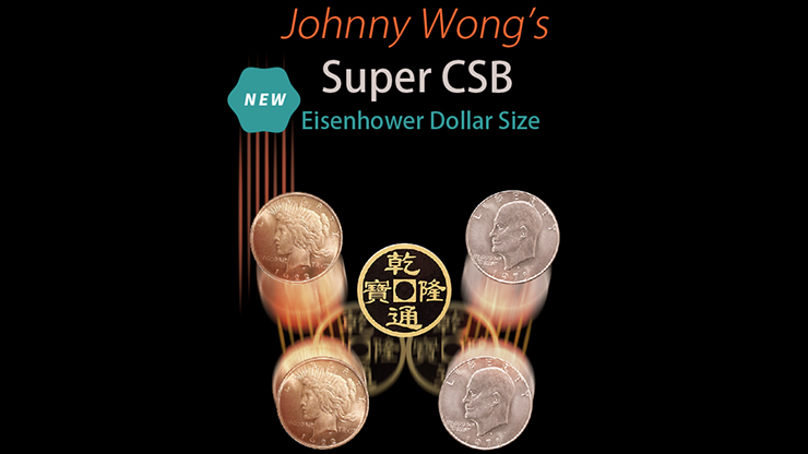 (image for) Johnny Wong's Super CSB (Eisenhower Dollar Size) by Johnny Wong- Trick - Click Image to Close