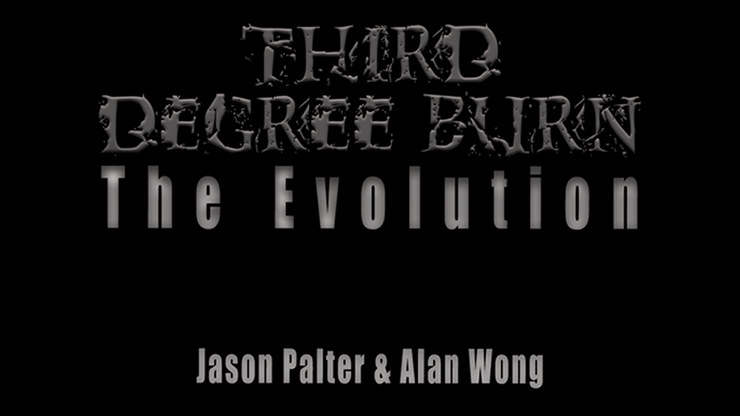 (image for) Third Degree Burn The Evolution by Jason Palter and Alan Wong - Click Image to Close