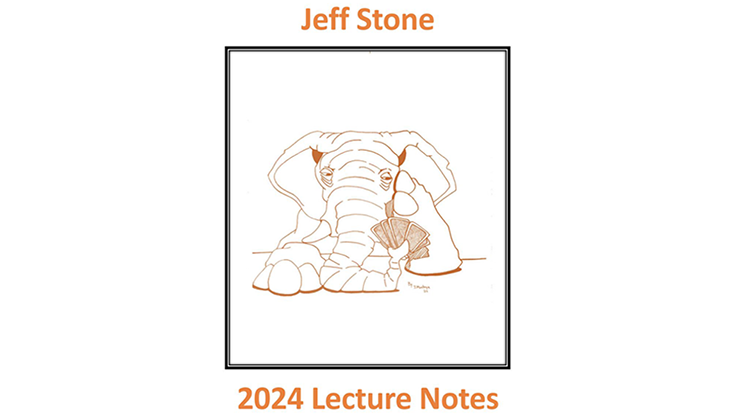 (image for) Jeff Stone's 2024 Lecture Notes by Jeff Stone - Click Image to Close