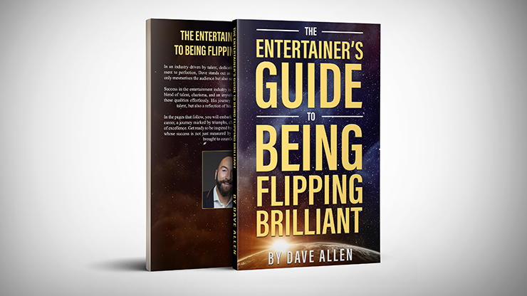 (image for) The Entertainer's Guide to Being Flipping Brilliant by Dave Allen - Click Image to Close