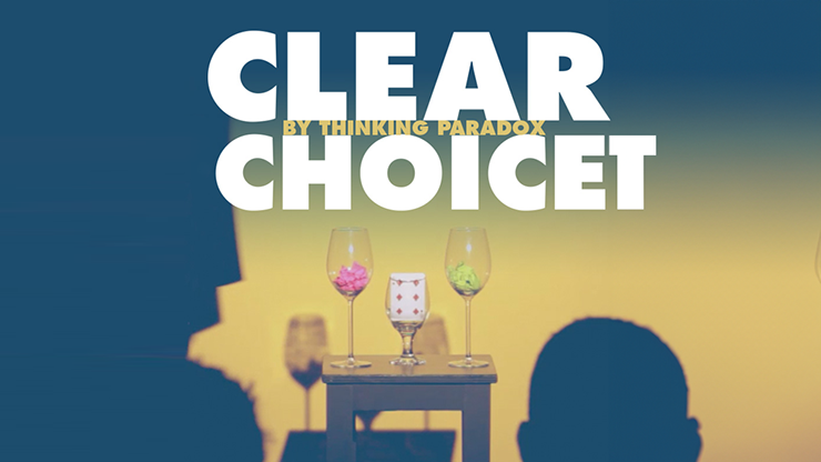 (image for) Clear Choice by Thinking Paradox video DOWNLOAD