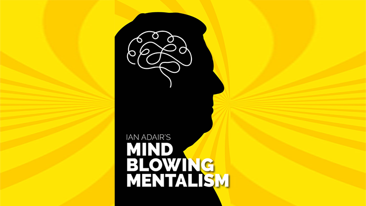 (image for) Ian Adair's Mind Blowing Mentalism eBook