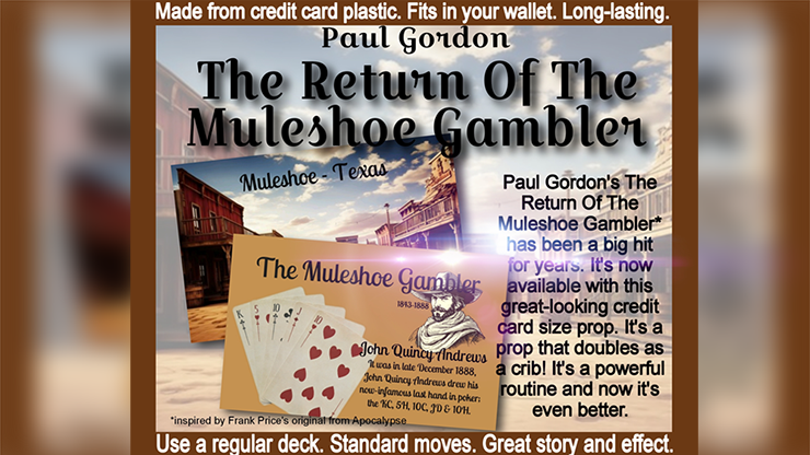 (image for) The Return Of The Muleshoe Gambler by Paul Gordon - Click Image to Close