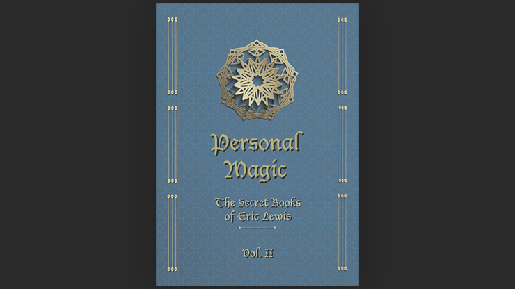 (image for) Personal Magic, The Secret Books of Eric Lewis, Vol.2 - Click Image to Close