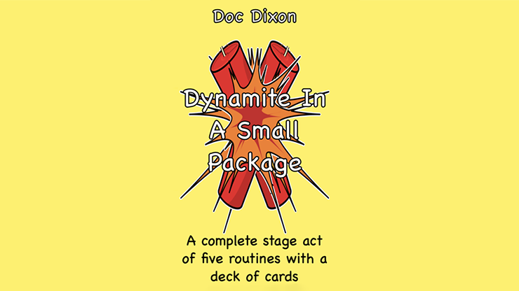 (image for) Dynamite In A Small Package by Doc Dixon - Click Image to Close