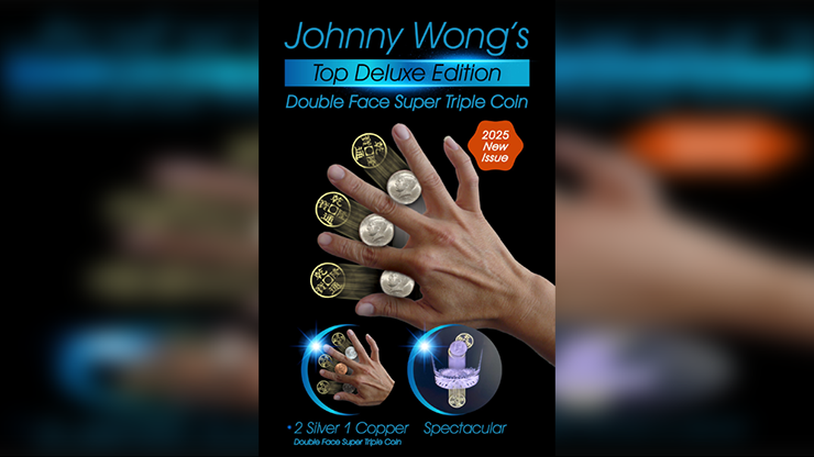 (image for) Double Face Top Deluxe Edition Super Triple Coin by Johnny Wong - Click Image to Close