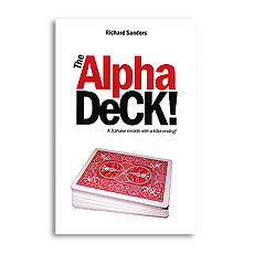 (image for) The Alpha Deck by Richard Sanders - Trick