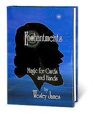 (image for) Enchantments by Wesley James - Book