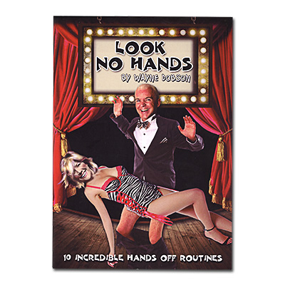 (image for) Look No Hands by Wayne Dobson - Book