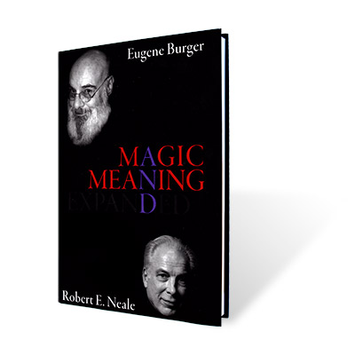 (image for) Magic and Meaning Expanded by Eugene Burger and Robert Neale - Book