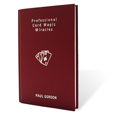 (image for) Professional Card Magic Miracles by Paul Gordon - Book
