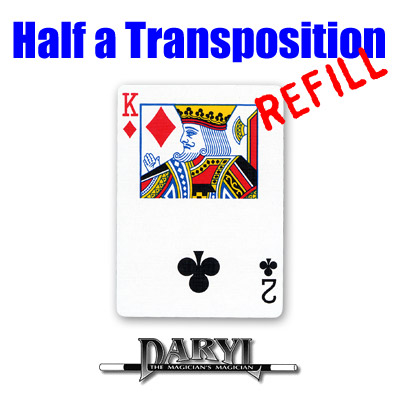 (image for) REFILL Half A Transposition (RED Back - 2C/KD) by Daryl - Trick