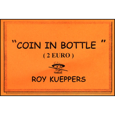 (image for) Coin in Bottle Folding 2 Euro by Roy Kueppers - Trick