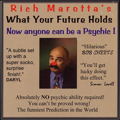 (image for) What Your Future Holds by Rich Marotta - Trick