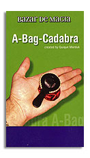 (image for) A-Bag-Cadabra by Bazar de Magia - Trick - Click Image to Close