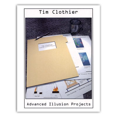 (image for) Advanced Illusion Projects by Tim Clothier - Book - Click Image to Close