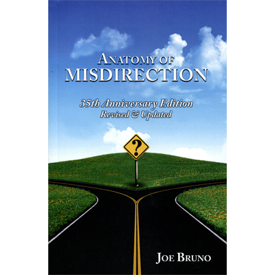 (image for) Anatomy of Misdirection by Joseph Bruno - Book - Click Image to Close