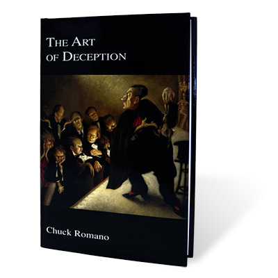 (image for) The Art of Deception by Chuck Romano - Book - Click Image to Close