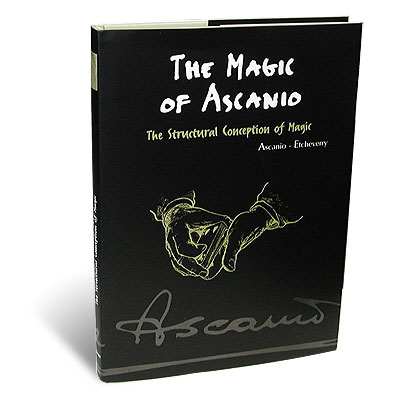 (image for) Magic of Ascanio book Vol. 1 The Structural Conception of Magic - Book - Click Image to Close