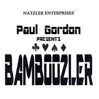 (image for) Bamboozler by Paul Gordon - Trick - Click Image to Close