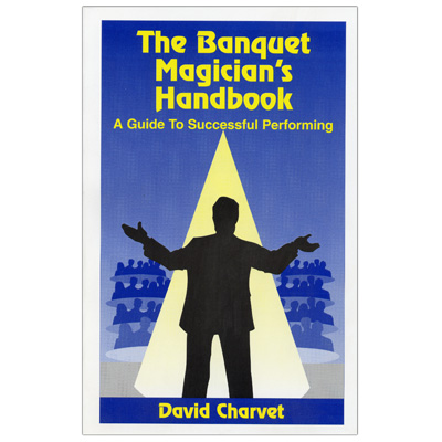 (image for) Banquet Magician's Handbook by David Charvet - Book - Click Image to Close