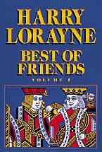 (image for) Best of Friends Vol 1 Harry Lorayne - Book