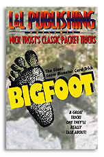 (image for) Nick Trost's Classic Packet Tricks - Big Foot - Trick