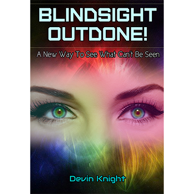 (image for) Blind-sight Outdone (with gimmicks) by Devin Knight - Trick - Click Image to Close