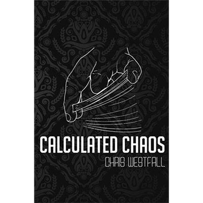 (image for) Calculated Chaos by Chris Westfall and Vanishing Inc. - Book - Click Image to Close
