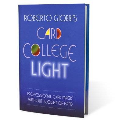 (image for) Card College Light by Roberto Giobbi - Book - Click Image to Close