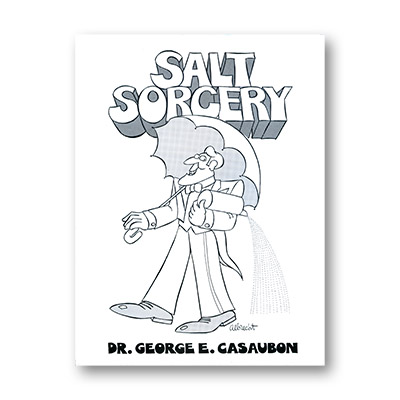 (image for) Card Sorcery with Salt by Dr. Geroge E Casaubon - Book - Click Image to Close