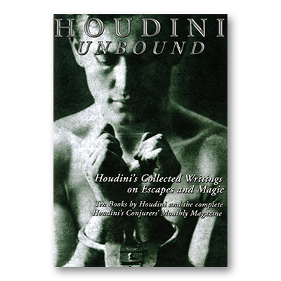 (image for) Houdini Unbound (2 CDs of 10 Books by Houdini On PDF Format) - Trick - Click Image to Close