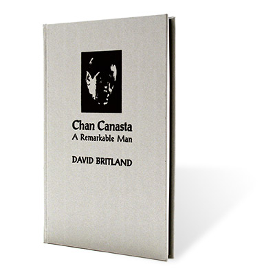 (image for) Chan Canasta - A Remarkable Man Vol. 1 by David Britland- Book - Click Image to Close
