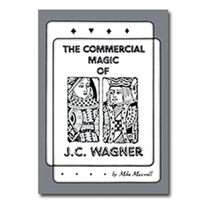 (image for) Commercial Magic of JC Wagner eBook DOWNLOAD