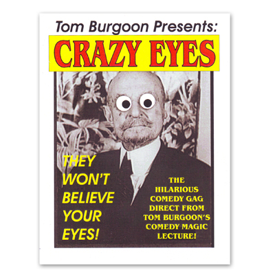 (image for) Crazy Eyes by Tom Burgoon - Trick - Click Image to Close