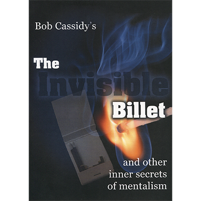 (image for) The Invisible Billet by Bob Cassidy AUDIO DOWNLOAD - Click Image to Close