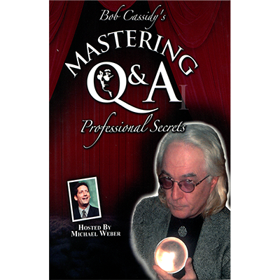 (image for) Mastering Q&A: Professional Secrets (Teleseminar) by Bob Cassidy - AUDIO DOWNLOAD - Click Image to Close