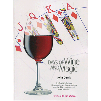 (image for) Days of Wine and Magic by John Derris - Book - Click Image to Close