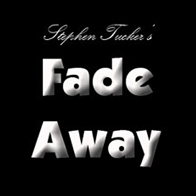 (image for) Fade Away by Stephen Tucker - eBook DOWNLOAD - Click Image to Close