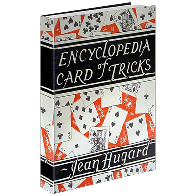 (image for) The Encyclopedia of Card Tricks by Jean Hugard and The Conjuring Arts Research Center - eBook DOWNLOAD - Click Image to Close