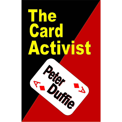 (image for) The Card Activist by Peter Duffie eBook DOWNLOAD - Click Image to Close