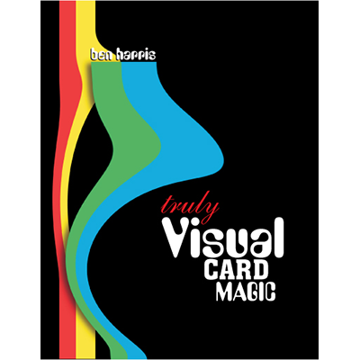 (image for) Truly Visual Card Magic by Ben Harris - ebook DOWNLOAD - Click Image to Close